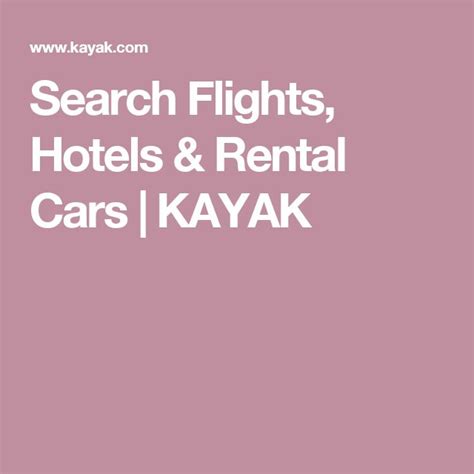 Search Flights, Hotels & Rental Cars .
